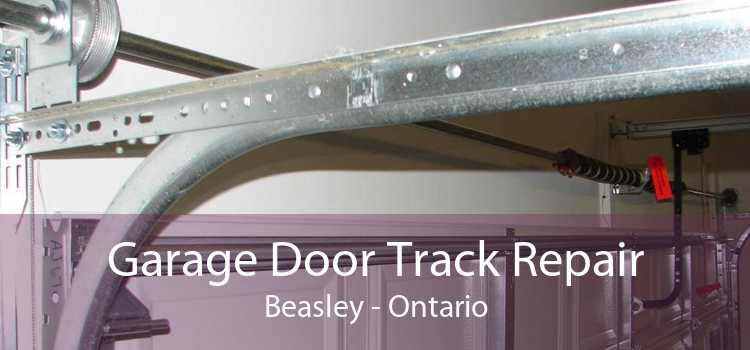 Garage Door Track Repair Beasley - Ontario