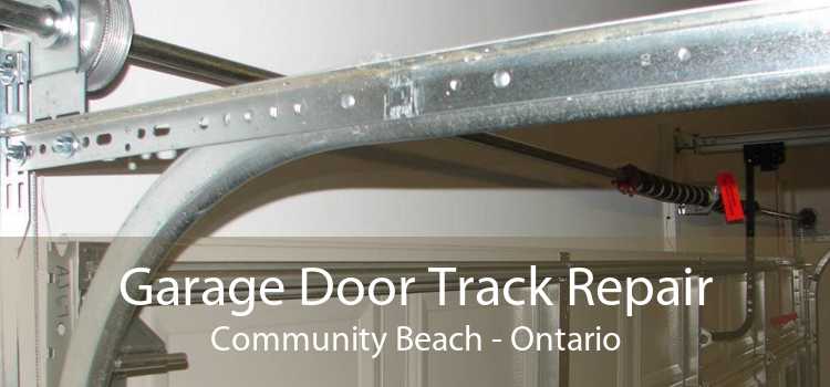Garage Door Track Repair Community Beach - Ontario