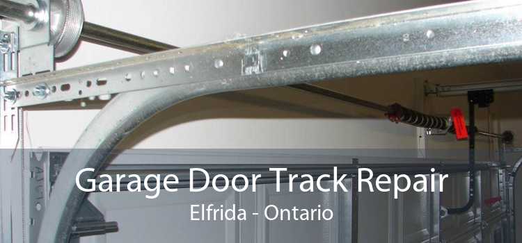 Garage Door Track Repair Elfrida - Ontario