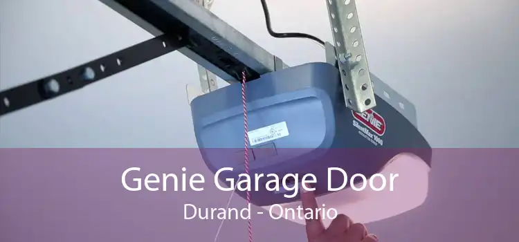 Genie Garage Door Durand - Ontario
