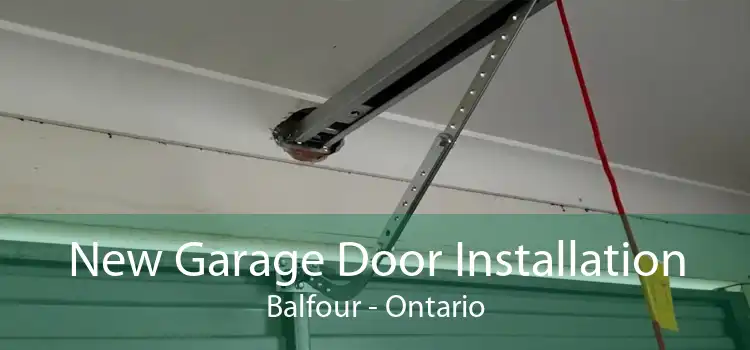 New Garage Door Installation Balfour - Ontario