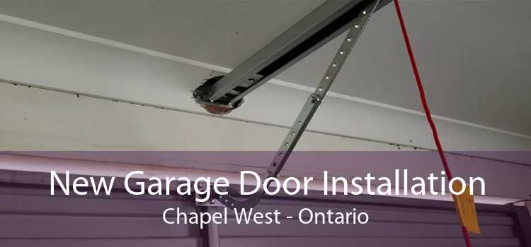 New Garage Door Installation Chapel West - Ontario