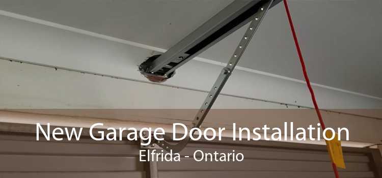 New Garage Door Installation Elfrida - Ontario