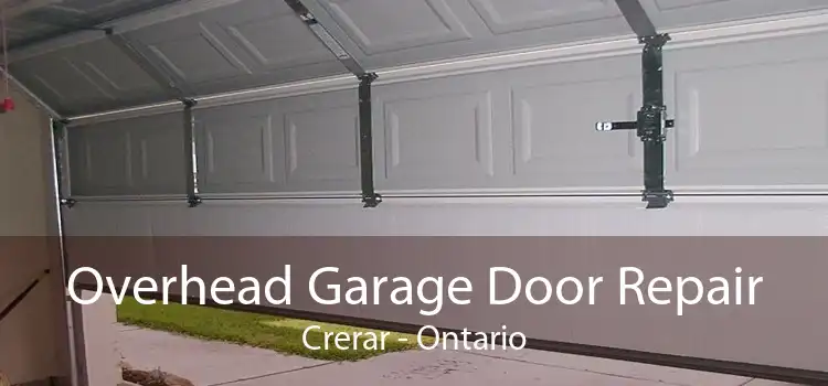 Overhead Garage Door Repair Crerar - Ontario