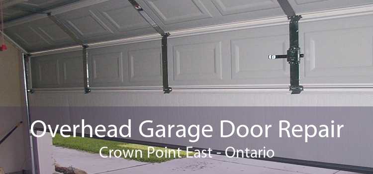 Overhead Garage Door Repair Crown Point East - Ontario