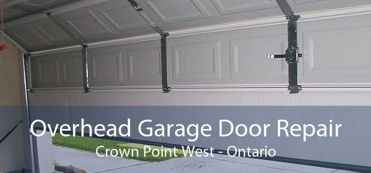 Overhead Garage Door Repair Crown Point West - Ontario
