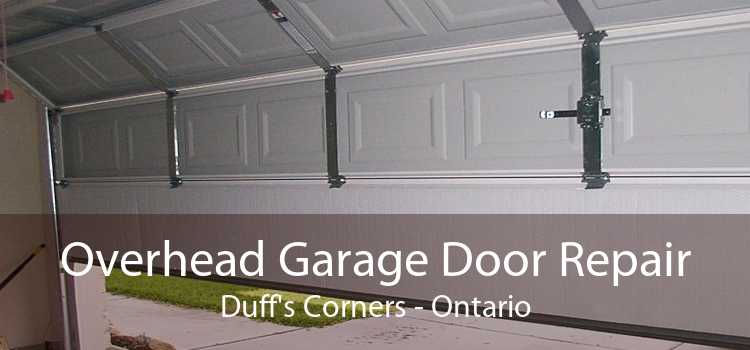 Overhead Garage Door Repair Duff's Corners - Ontario