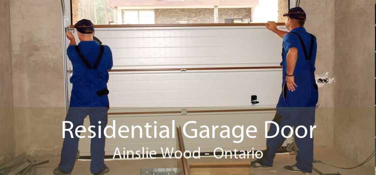 Residential Garage Door Ainslie Wood - Ontario