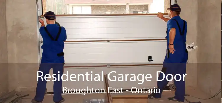 Residential Garage Door Broughton East - Ontario
