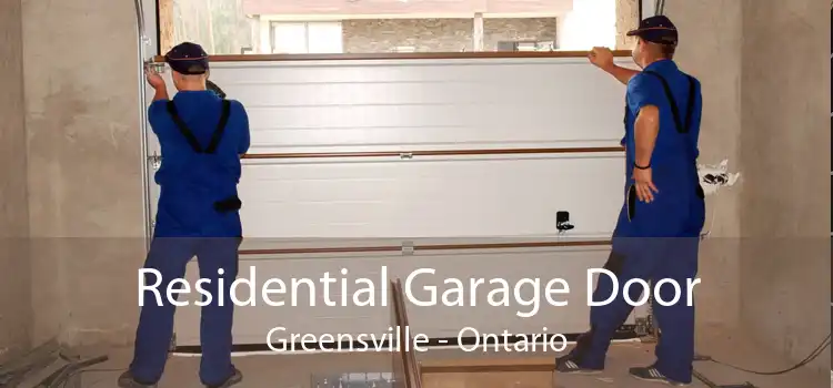 Residential Garage Door Greensville - Ontario