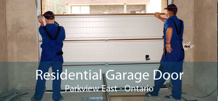 Residential Garage Door Parkview East - Ontario