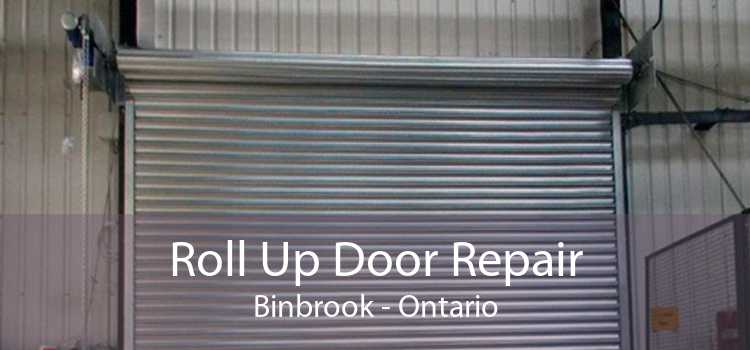 Roll Up Door Repair Binbrook - Ontario