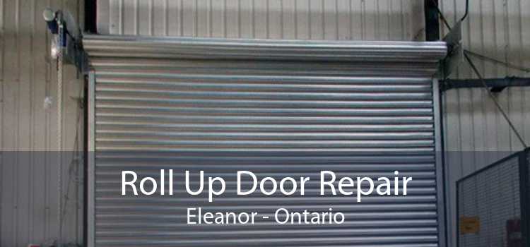 Roll Up Door Repair Eleanor - Ontario