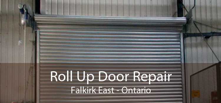 Roll Up Door Repair Falkirk East - Ontario