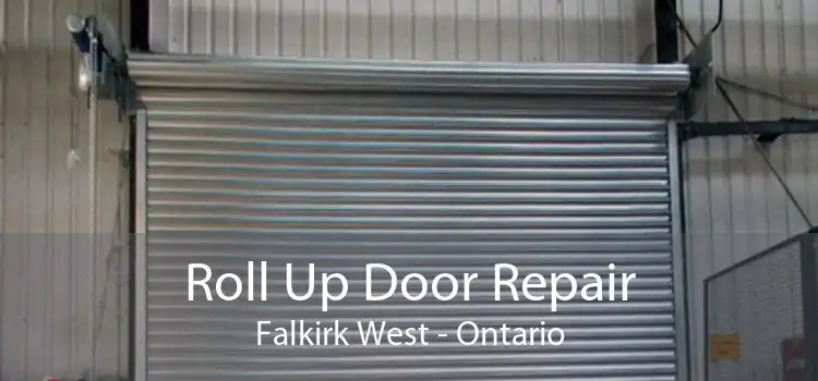 Roll Up Door Repair Falkirk West - Ontario