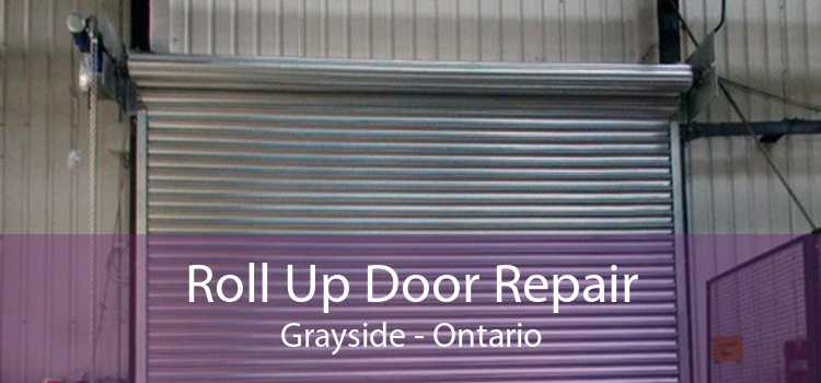 Roll Up Door Repair Grayside - Ontario