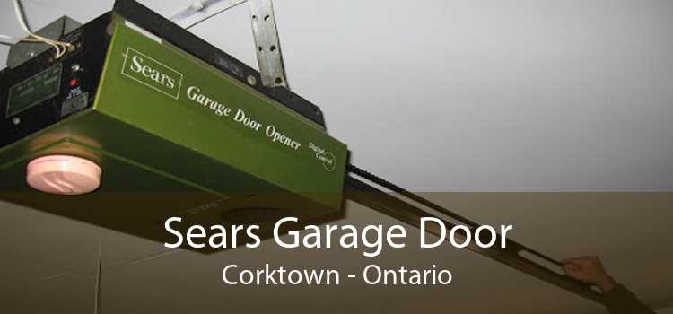 Sears Garage Door Corktown - Ontario