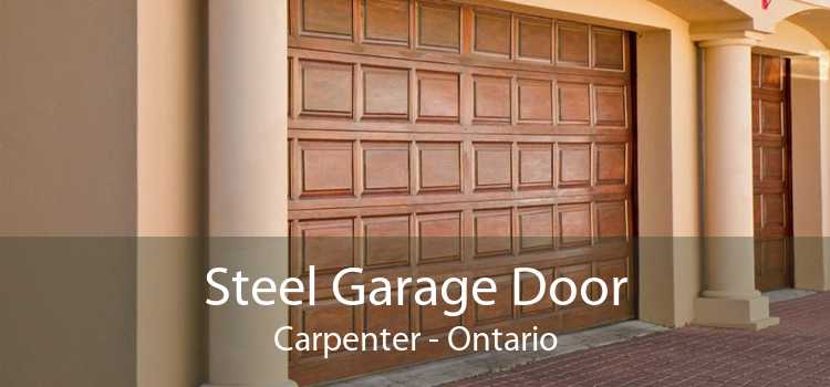 Steel Garage Door Carpenter - Ontario