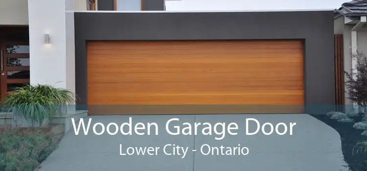 Wooden Garage Door Lower City - Ontario