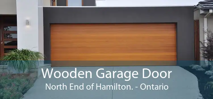 Wooden Garage Door North End of Hamilton. - Ontario