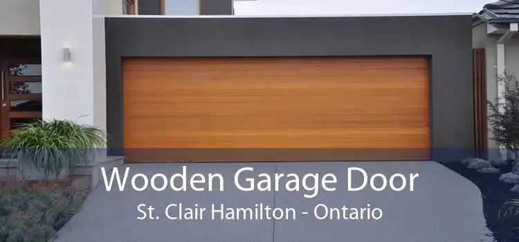 Wooden Garage Door St. Clair Hamilton - Ontario