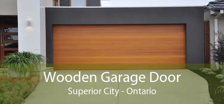 Wooden Garage Door Superior City - Ontario